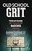 Old School Grit: Times May ...
