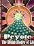 Peyote: The Divine Flower of Life