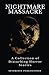 Nightmare Massacre by Severance Publications