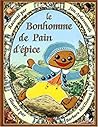 Le bonhomme de pain d'épice by Jim Aylesworth