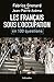 Les français sous l'occupation en 100 questions by Fabrice Grenard Les français sous l'occupation en 100 questions by Fabrice Grenard