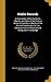 Public Records: A Description of the Contents, Objects, and Uses of the Various Works Printed by Authority of the Record Commission for the Advancement of Historical and Antiquarian Knowledge