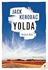 Yolda - Orijinal Rulo by Jack Kerouac