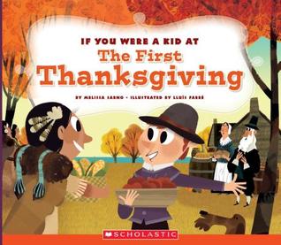 If You Were a Kid at the First Thanksgiving (Paperback)