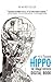 Hippo: The Human Focused Di...