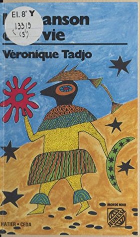 La Chanson de la vie (Monde noir jeunesse) (French Edition)