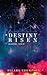 Destiny Risen (Starbright)