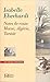 Notes de route (Maroc - Algérie - Tunisie) (French Edition)