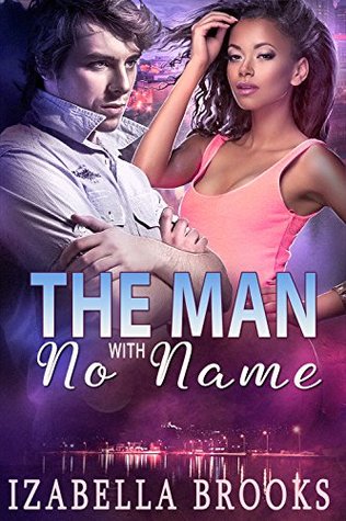 The Man with No Name (Kindle Edition)