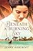 Beneath a Burning Sky by Jenny Ashcroft