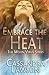Embrace the Heat by Cassandra Lawson