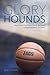 Glory Hounds: How a Small N...