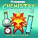 Book cover for Basher Science: Chemistry: Getting a Big Reaction