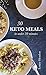 30 Keto Meals in Under 30 M...