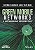 Green Mobile Networks: A Ne...
