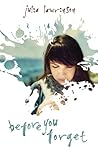 Before You Forget by Julia Lawrinson