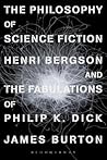 The Philosophy of Science Fiction by James Edward Burton