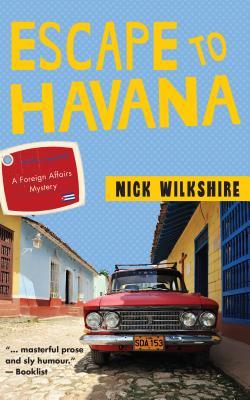 Escape to Havana (A Foreign Affairs Mystery #1)