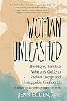 Woman Unleashed: ...