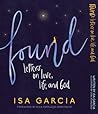 Found: Letters on Love, Life, and God