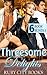 Threesome Delights (6 Stories)