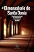 El monasterio de Santa Dunia (Spanish Edition)