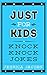Just for Kids Knock Knock J...