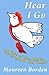 Hear I Go: A Tale of Life, Death, Bar-B-Que & the Tango
