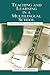 Teaching and Learning in a Multilingual School (Language, Culture, and Teaching Series)