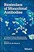 Biosimilars of Monoclonal Antibodies: A Practical Guide to Manufacturing, Preclinical, and Clinical Development