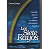 Los Siete Rayos Los Siete Rayos