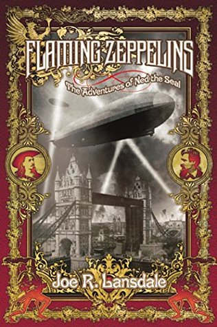 Flaming Zeppelins: The Adventures of Ned the Seal
