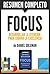 Resumen de "Focus: Desarrollar La Atención Para Alcanzar La Excelencia", de Daniel Goleman (Spanish Edition)