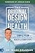 The Original Design for Health: The Simple Plan to Restore and Maintain Health in 3 Easy Steps