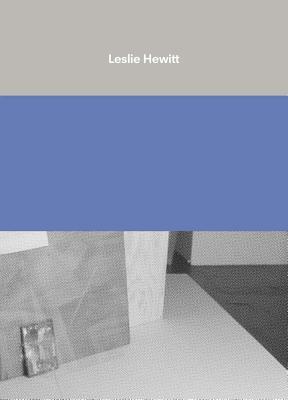 Leslie Hewitt (Hardcover)