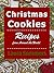 Christmas Cookies: Recipes from Around the World