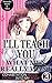 I'll teach you what men really want Vol.3 (TL Manga): Cohabitation rules etched into my body