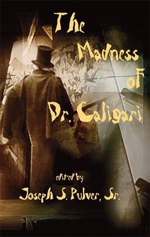 The Madness of Dr. Caligari (Paperback)