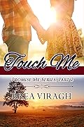 Touch Me