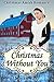 Christmas Without You by Susan Vail