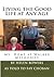 Living the Good Life at Any Age by Helen Bowers
