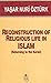 Reconstruction Of Religious Life In Islam