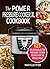 The Power Pressure Cooker XL Cookbook by Whitley Fox