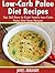 Low-Carb Paleo Diet Recipes: Top 365 Easy to Cook Yummy Low-Carb Paleo Diet Soup Recipes