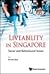 LIVEABILITY IN SINGAPORE: S...