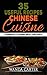 35 Useful Recipes Chinese Cuisine. Chinese cuisine. Best recipes. (Chinese recipes, Chinese food recipes, Chinese restaurants, Chinese food, Chinese food book)