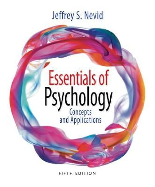 Essentials of Psychology: Concepts and Applications (MindTap Course List)