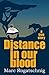 Distance in our Blood