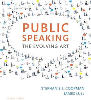 Public Speaking: The Evolving Art [with MindTap Speech 1-Term Access Code]