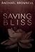 Saving Bliss